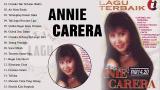 Download Video Lagu Annie Carera Pilihan Lagu Terbaik - Annie Carera Sepanjang Karir Full Album 2021 - zLagu.Net