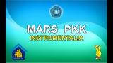 Download Video Lagu Mars PKK - Instrumentalia Gratis