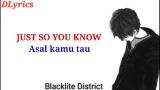 video Lagu Blacklite District - t so you know | Lyrics dan terjemahan indonesia | from rainimator Music Terbaru