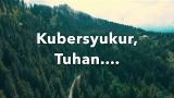 Video Music Kubersyukur Bapa - Symphony Worship (WITH LYRICS) Terbaru di zLagu.Net