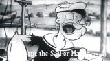 Video Lagu Popeye The Sailor: Let's Sing with Popeye - 'I'm Popeye the Sailor Man' (1934) Musik Terbaru di zLagu.Net