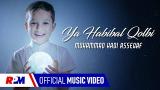 Video Lagu Music Muhammad Hadi Assegaf - Ya Habibal Qolbi (Official ic eo) Terbaik