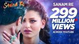 video Lagu SANAM RE Title Song FULL VIDEO | Pulkit Samrat, Yami Gautam, Urvashi Rautela | Divya Khosla Kumar Music Terbaru