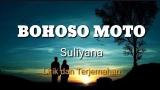 Download Video Suliyana - Bohoso Moto (Lirik dan Terjemahan) Music Gratis - zLagu.Net