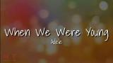 Download Video Lagu Cover lagu when we were young - Adele + lirik Gratis
