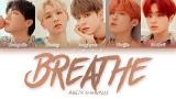 Video Lagu AB6IX (에이비식스) - Breathe (Han|Rom|Eng) Color Coded Lyrics/한국어 가사 Musik baru