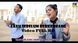 Download Video Lagu LAYU SEBELUM BERKEMBANG - Ratu Sikumbang Ft. Dafa Sikumbang (eo HD) baru
