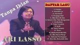 Download Video Lagu 15 Karya Terbaik ARI LASSO [ Full Album ] Lagu Indonesia Terpopuler Tahun 2000an - Tanpa Iklan baru - zLagu.Net