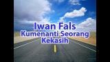Download Lagu Iwan Fals - Kumenanti Seorang Kekasih (Karaoke + LIrik) Music