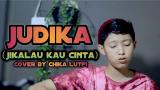 Download Lagu Chika Lutfi - Jikalau Kau Cinta (Judika) Music