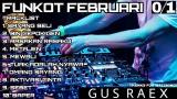 Download Lagu FUNKOT FEBRUARI 01 [ BALI VERSION ] - DJ GUSRAEX Terbaru - zLagu.Net