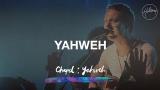 Download Video Lagu Yahweh - Hillsong Chapel Gratis