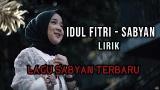 video Lagu LIRIK LAGU IDUL FITRI - NISSA SABYAN +Download Music Terbaru