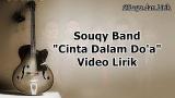 Download SouQy Band - Cinta Dalam Doa eo Lirik Lagu Video Terbaru - zLagu.Net