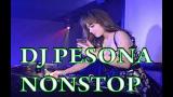 Video Lagu Music DJ PESONA FULL NONSTOP | DJ YANTOK Gratis