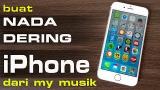 Video Cara Buat MP3 Jadi Nada Dering di iPhone - Tanpa iTunes & No Jailbreak Terbaik