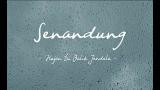 Download Video Lagu Senandung - Hujan Di Balik Jendela ( Official Lyric eo ) Gratis - zLagu.Net