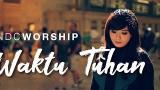 Video Lagu Music WAKTU TUHAN - MARIA PRISCILLA (NDC WORSHIP) LIRIK Terbaik - zLagu.Net