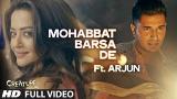 Download video Lagu 'Mohabbat Barsa De' Full eo Song Ft. Arjun | Creature 3D, Surveen Chawla | Sawan Aaya Hai Musik