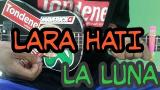 Download Lagu LARA HATI - LA LUNA | COVER UKULELE BY ALVIN Terbaru
