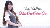 Video Music Via Vallen - Ddu Du Ddu Du (Blacpink Koplo) - Lirik Terjemahan Download mp3 2021