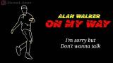 Video Lagu Music ON MY WAY - ALAN WALKER  di zLagu.Net