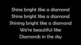 Music Video Rihanna - Diamonds (lyrics) - zLagu.Net