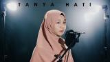 Video Lagu Tanya Hati - Pasto - Hasmita Ayu & di Cover | Live Record di zLagu.Net