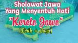 Download Video Sholawat Jawa Kereto Jowo Kelayung Layung (Lirik)