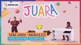 Download Video SANG JUARA - Naura & Zizi - Official Song of Asian Para Games 2018 Music Terbaru - zLagu.Net