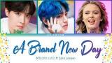 Video Lagu BTS (방탄소년단) & Zara Larsson - A Brand New Day (BTS WORLD OST Part.2) Lyrics Color Coded (Han/Rom/Eng) Musik baru di zLagu.Net