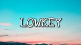 Lagu Video NIKI - lowkey (Lyrics) Terbaru 2021