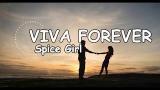 Music Video Spice girl - Viva forevers (Lirik Terjemah) Terbaru - zLagu.Net