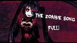 Video Music ||MMD|| The Zombie Song ~ FULL ~ Terbaru di zLagu.Net
