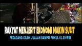 Download Lagu RAKYAT MENJERIT II Pedagang Cilok Bela - Belain Jualan Sampe Pukul 01.00 WIB Terbaru