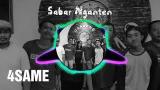 Video Music Sabar Nganten 4same 2021 di zLagu.Net