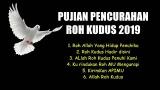 Download Video Lagu PUJIAN PENCURAHAN ROH KUDUS 2019 Terbaik
