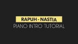 video Lagu Piano Tutorial : Rapuh - Nastia (Intro) Music Terbaru - zLagu.Net