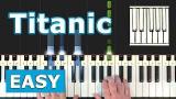 Download Video Lagu My Heart Will Go On - Titanic - Piano Tutorial EASY - Celine Dion - Sheet ic (Synthesia) Terbaru