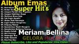 Video Lagu The Best Of Meriam Bellina Full Album Lagu Lawas Nostalgia Indonesia Terpopuler 90an 2000an Music Terbaru - zLagu.Net