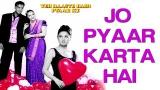 Video Jo Pyaar Karta Hai - eo Song | Yeh Raaste Hain Pyaar Ke | Ajay, Madhuri & Preity | Manohar Shetty Terbaik