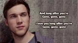 Video Lagu Phillip Phillips - Gone, Gone, Gone (Lyrics) Music Terbaru
