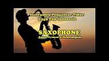 Video Lagu Music INSTRUMEN SAXOPHONE LAGU POP INDONESIA [Pengantar ur] Terbaru di zLagu.Net
