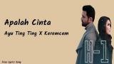 Video Lagu Ayu Ting Ting - Apalah Cinta feat. Keremcem (Lirik) Gratis