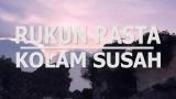 Video Lagu RUKUN RASTA - KOLAM SUSAH (Tribute Koes P)