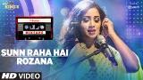 Download Video Lagu Sunn Raha Hai Rozana | Shreya Ghoshal | T-Series Mixtape | Bhan Kumar Ahmed Khan Abhijit Vaghani Music Terbaru di zLagu.Net
