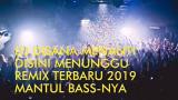 Download Video Lagu DJ DISANA MENANTI DISINI MENUNGGU REMIX TERBARU 2019 MANTUL BASS-NYA baru - zLagu.Net