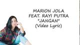Video Musik Marion Jola - JANGAN ( Feat. Rayi Putra lyrics eo cover by Eclat)