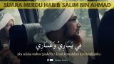 Video Lagu QOD KAFANI - Habib Salim bin Ahmad - LIRIK DAN TERJEMAH | tareem lovers Music Terbaru - zLagu.Net