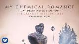 Download Lagu My Chemical Romance - 'Fake Your Death' [Official Audio] Music - zLagu.Net